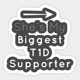 My Biggest Supporter Sticker